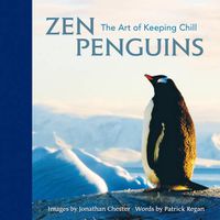 Cover image for Zen Penguins: The Art of Keeping Chill