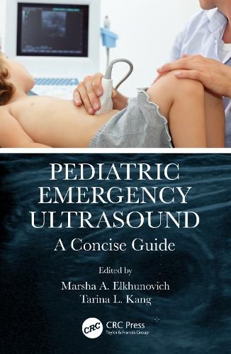 Cover image for Pediatric Emergency Ultrasound: A Concise Guide