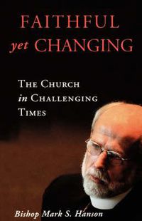 Cover image for Faithful Yet Changing