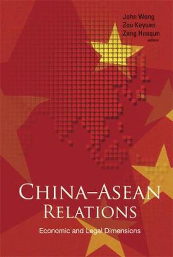 Cover image for China-asean Relations: Economic And Legal Dimensions