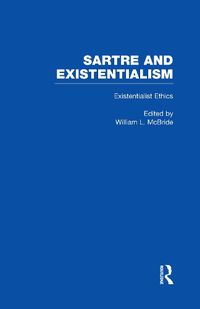 Cover image for Existentialist Ethics: Issues in Existentialist Ethics