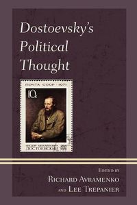Cover image for Dostoevsky's Political Thought