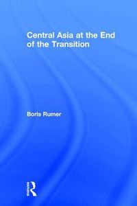 Cover image for Central Asia at the End of the Transition