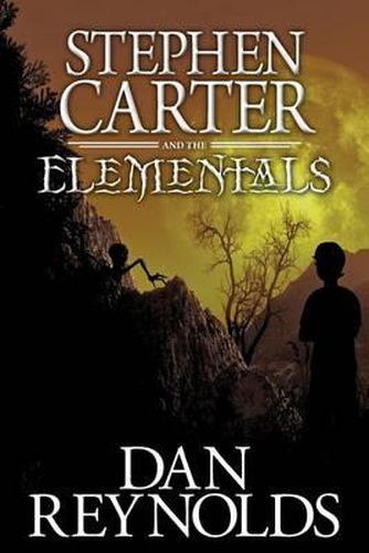 Cover image for Stephen Carter and the Elementals