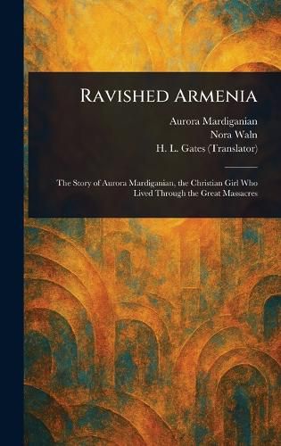 Cover image for Ravished Armenia