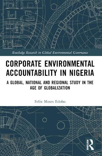 Corporate Environmental Accountability in Nigeria