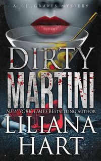Cover image for Dirty Martini: A J.J. Graves Mystery Book