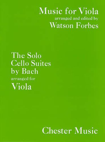 The Solo Cello Suites (Viola)