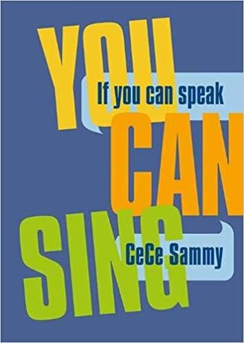 Cover image for If You Can Speak You Can Sing