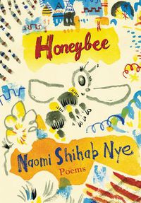 Cover image for Honeybee: Poems & Short Prose