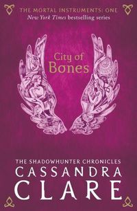 Cover image for The Mortal Instruments 1: City of Bones