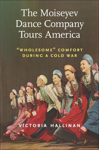 Cover image for The Moiseyev Dance Company Tours America