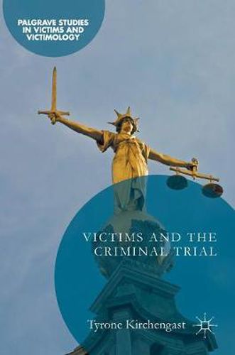 Cover image for Victims and the Criminal Trial