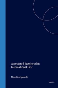 Cover image for Associated Statehood in International Law