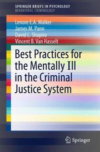 Cover image for Best Practices for the Mentally Ill in the Criminal Justice System
