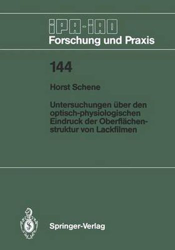 Cover image for Untersuchungen uber den optisch-physiologischen Eindruck der Oberflachenstruktur von Lackfilmen