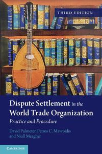Cover image for Dispute Settlement in the World Trade Organization