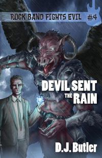 Cover image for Devil Sent the Rain