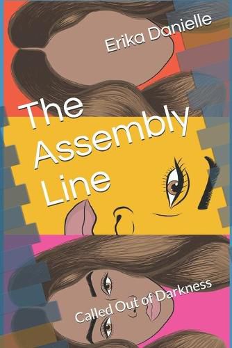 Cover image for The Assembly Line: Called Out of Darkness