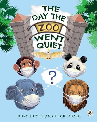 Cover image for The Day The Zoo Went Quiet