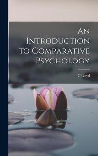 Cover image for An Introduction to Comparative Psychology