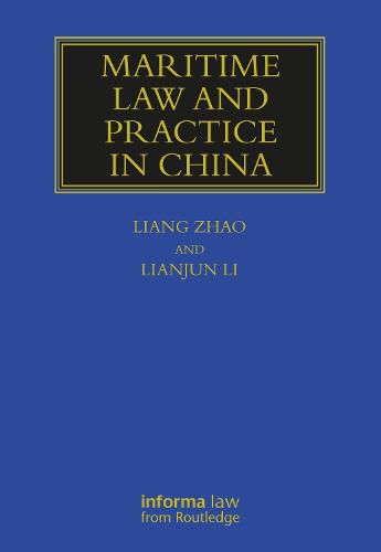 Maritime Law and Practice in China