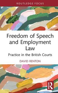 Cover image for Freedom of Speech and Employment Law