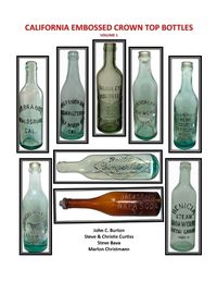 Cover image for California Embossed Crown Top Bottles