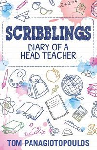 Cover image for Scribblings: Diary of a Head Teacher