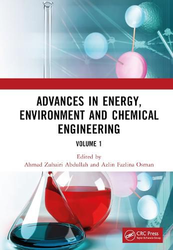 Cover image for Advances in Energy, Environment and Chemical Engineering Volume 1: Proceedings of the 8th International Conference on Advances in Energy, Environment and Chemical Engineering (AEECE 2022), Dali, China, 24-26 June 2022