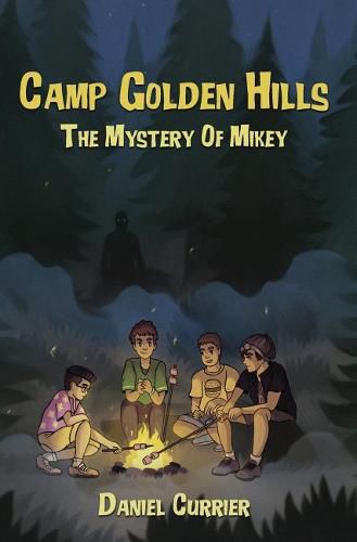 Cover image for Camp Golden Hills: The Mystery of Mikey