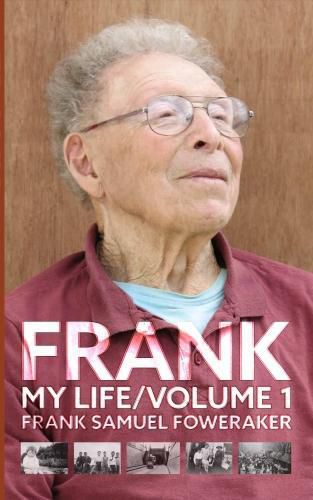 Cover image for FRANK: My Life / Volume1