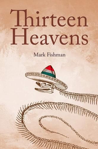 Cover image for Thirteen Heavens