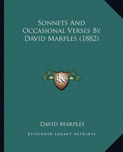 Sonnets and Occasional Verses by David Marples (1882)