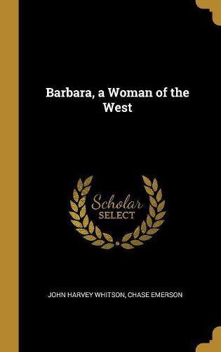 Cover image for Barbara, a Woman of the West