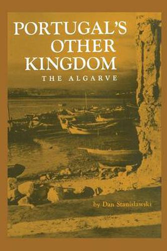 Cover image for Portugal's Other Kingdom: The Algarve