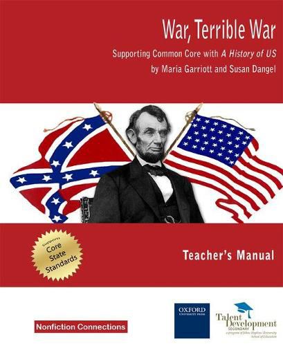 Cover image for War, Terrible War: Supporting Common Core with A History of US Teacher's Manua