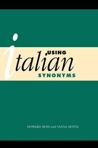 Cover image for Using Italian Synonyms