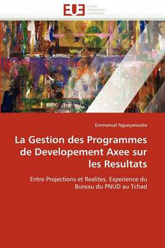 Cover image for La Gestion Des Programmes de Developement Axee Sur Les Resultats