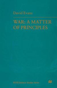 Cover image for War: A Matter of Principles