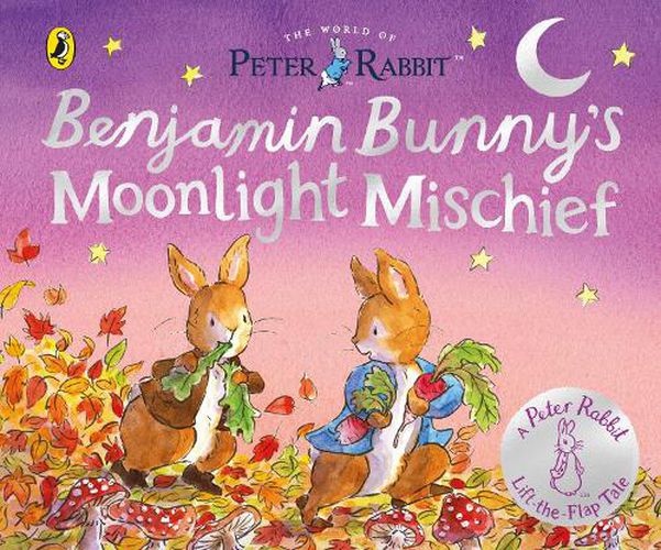 Cover image for The World of Peter Rabbit: Benjamin Bunny's Moonlight Mischief
