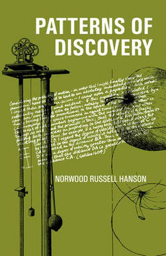 Cover image for Patterns of Discovery: An Inquiry into the Conceptual Foundations of Science