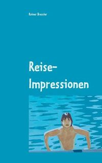 Cover image for Reise-Impressionen: Erzahlungen