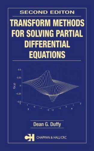 Cover image for Transform Methods for Solving Partial Differential Equations