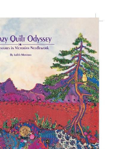 Cover image for Crazy Quilt Odyssey: Adventures in Victorian Needlework