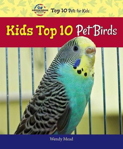 Kids Top 10 Pet Birds