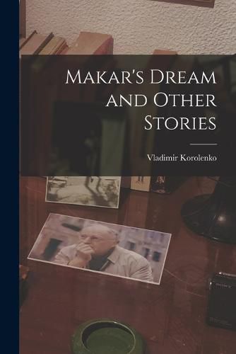 Cover image for Makar's Dream and Other Stories