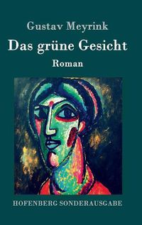 Cover image for Das grune Gesicht: Roman