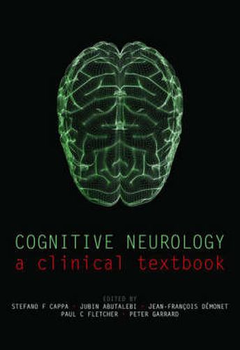 Cover image for Cognitive Neurology: A Clinical Textbook