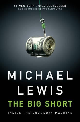 Cover image for The Big Short: Inside the Doomsday Machine